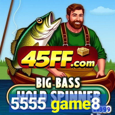 5555 game8